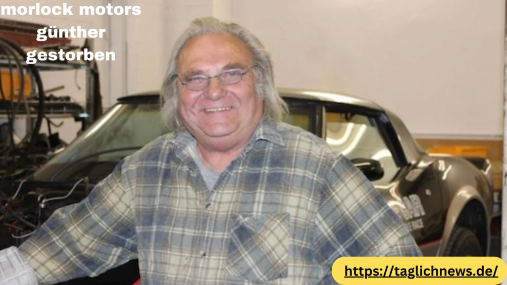 morlock motors günther gestorben